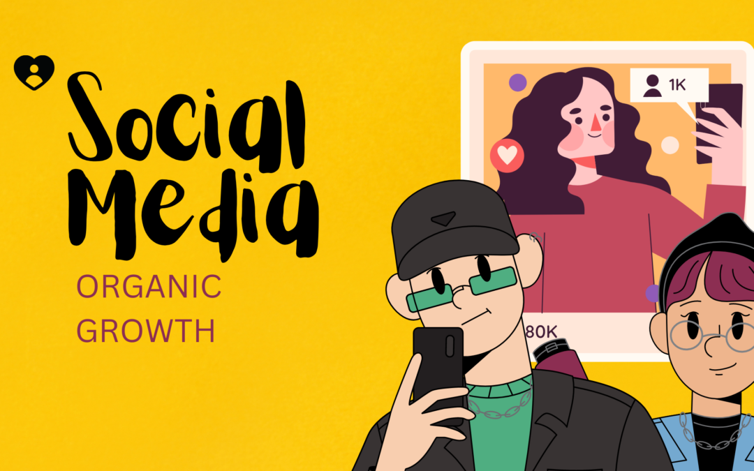 Crafting an Organic Social Media Presence for Your Business